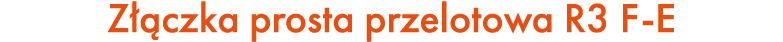 Z czka prosta przelotowa R3 F E